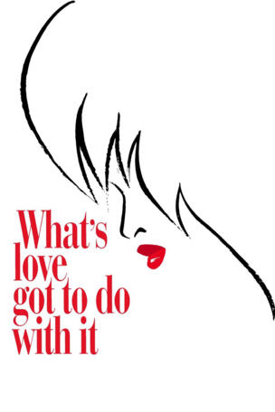 What's Love Got to Do with It