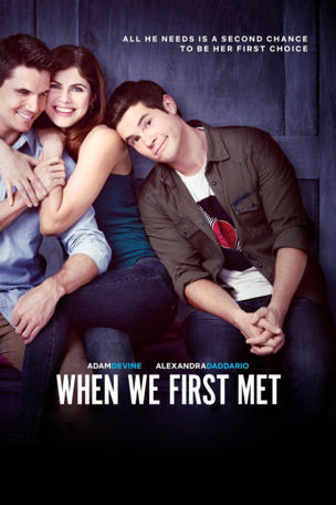 When We First Met
