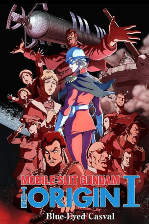 Mobile Suit Gundam: The Origin I - Blue-Eyed Casval