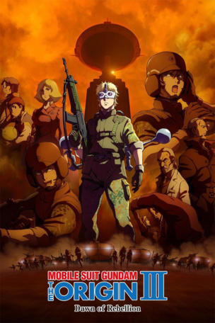 Mobile Suit Gundam: The Origin III - Dawn of Rebellion