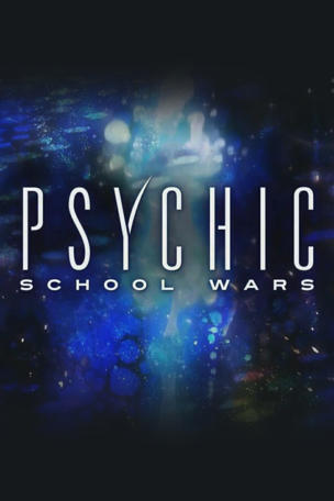 Psychic School Wars