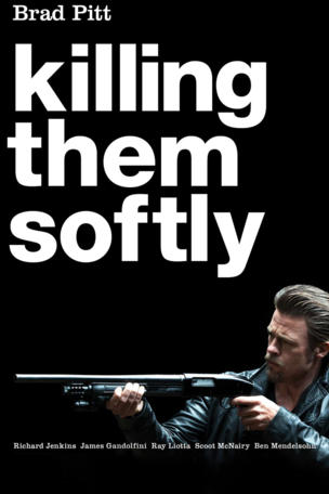 Killing Them Softly