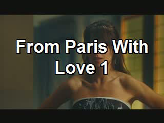 From Paris with Love