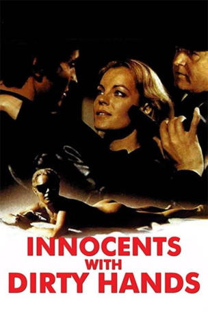 Innocents with Dirty Hands