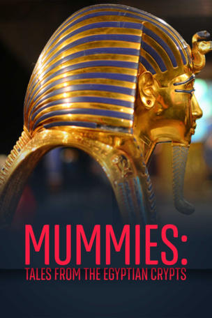 Mummies: Tales from the Egyptian Crypts