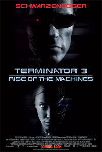 Terminator 3: Rise of the Machines