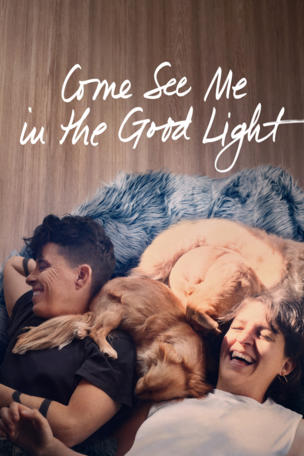 Come See Me in the Good Light
