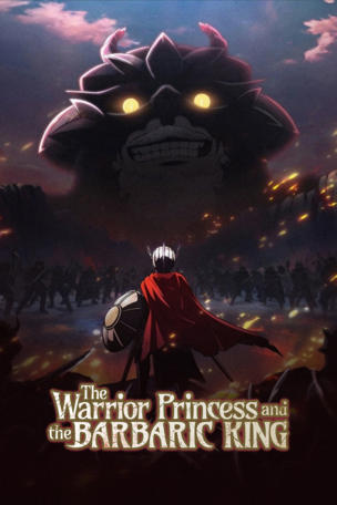 Warrior Princess and the Barbaric King